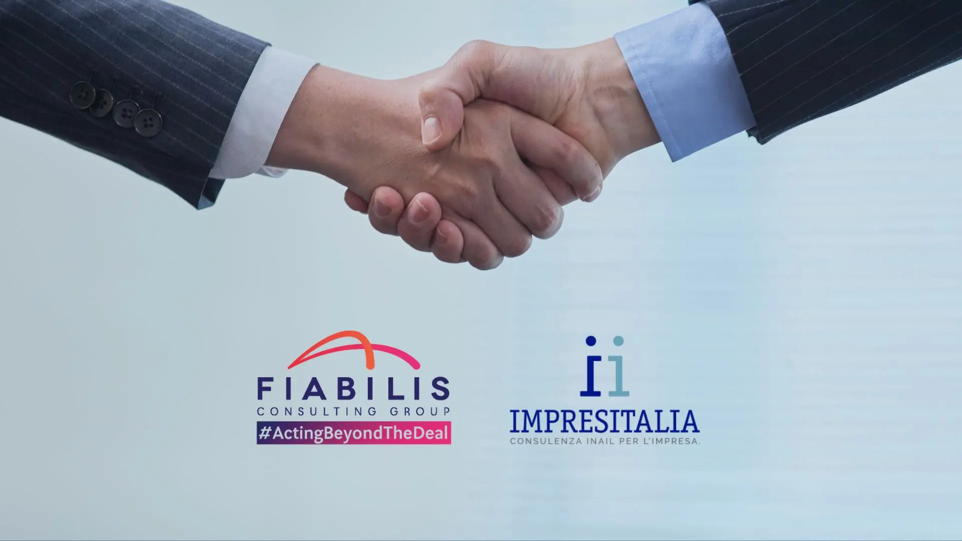 Stretta di mano per la partnership tra Fiabilis Consulting Group e Impresitalia Consulenza INAIL.